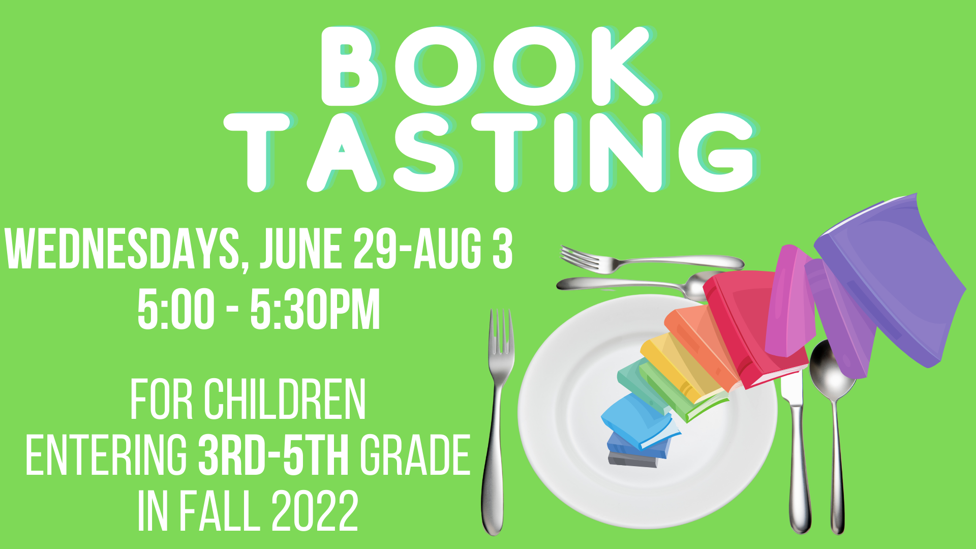 white text saying book tasting on a green background with colorful books on a plate