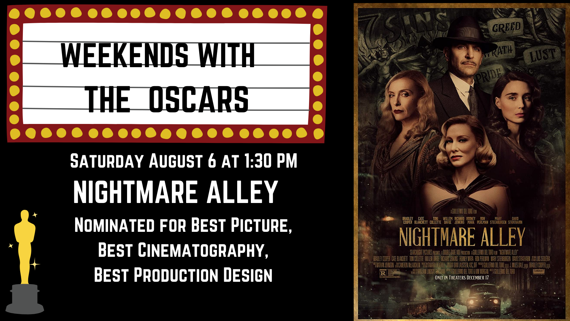Banner advertising our screening of NIGHTMARE ALLEY on August 6 at 1:30 PM, featuring the movie poster.