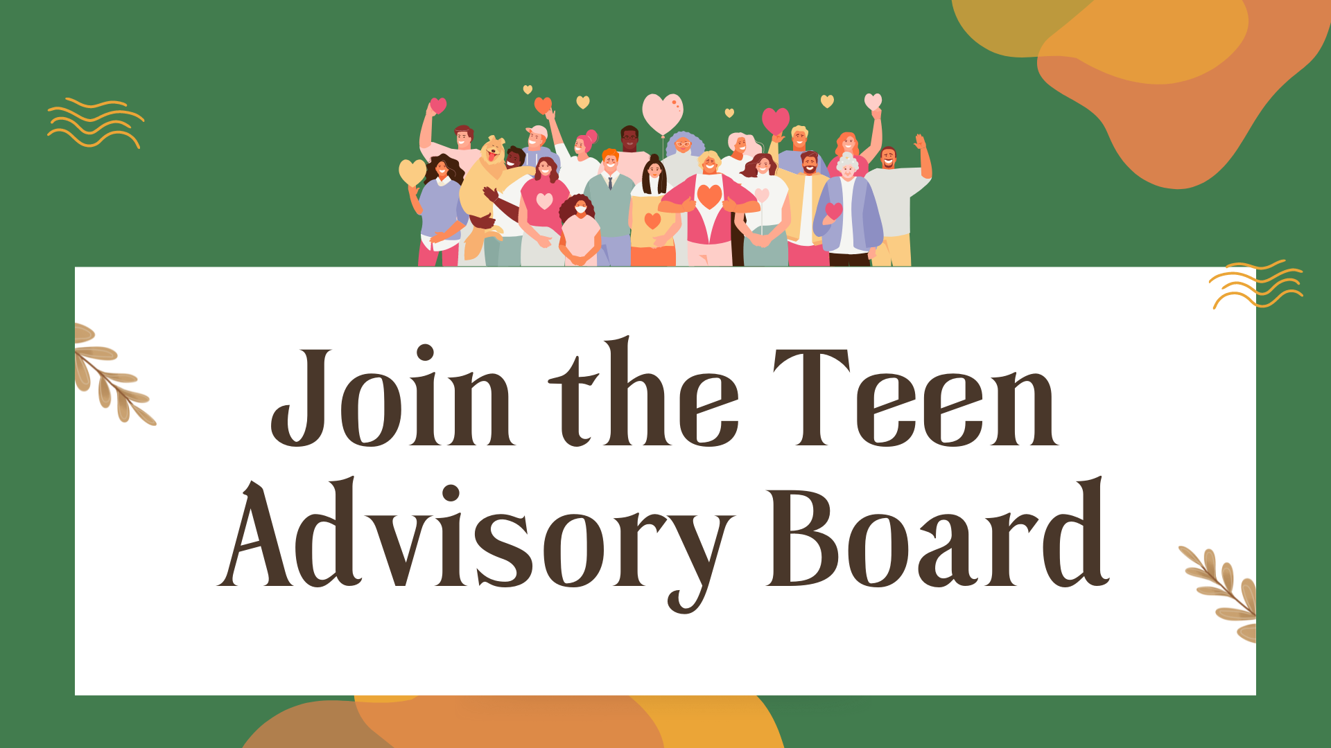 Join the Teen Advisory Board flyer