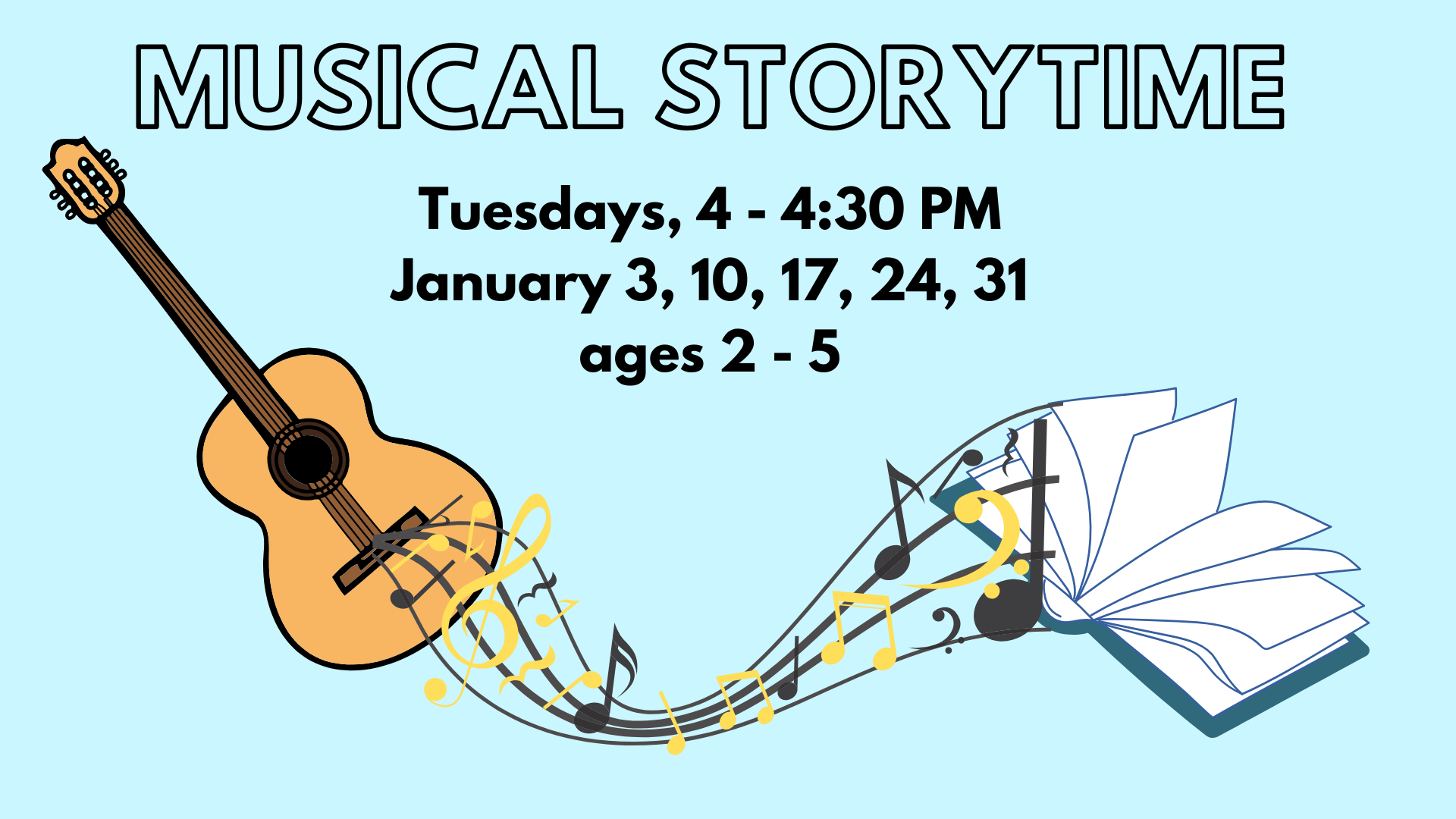 Banner advertising Musical Storytime with musical notes flowing from a guitar to a book