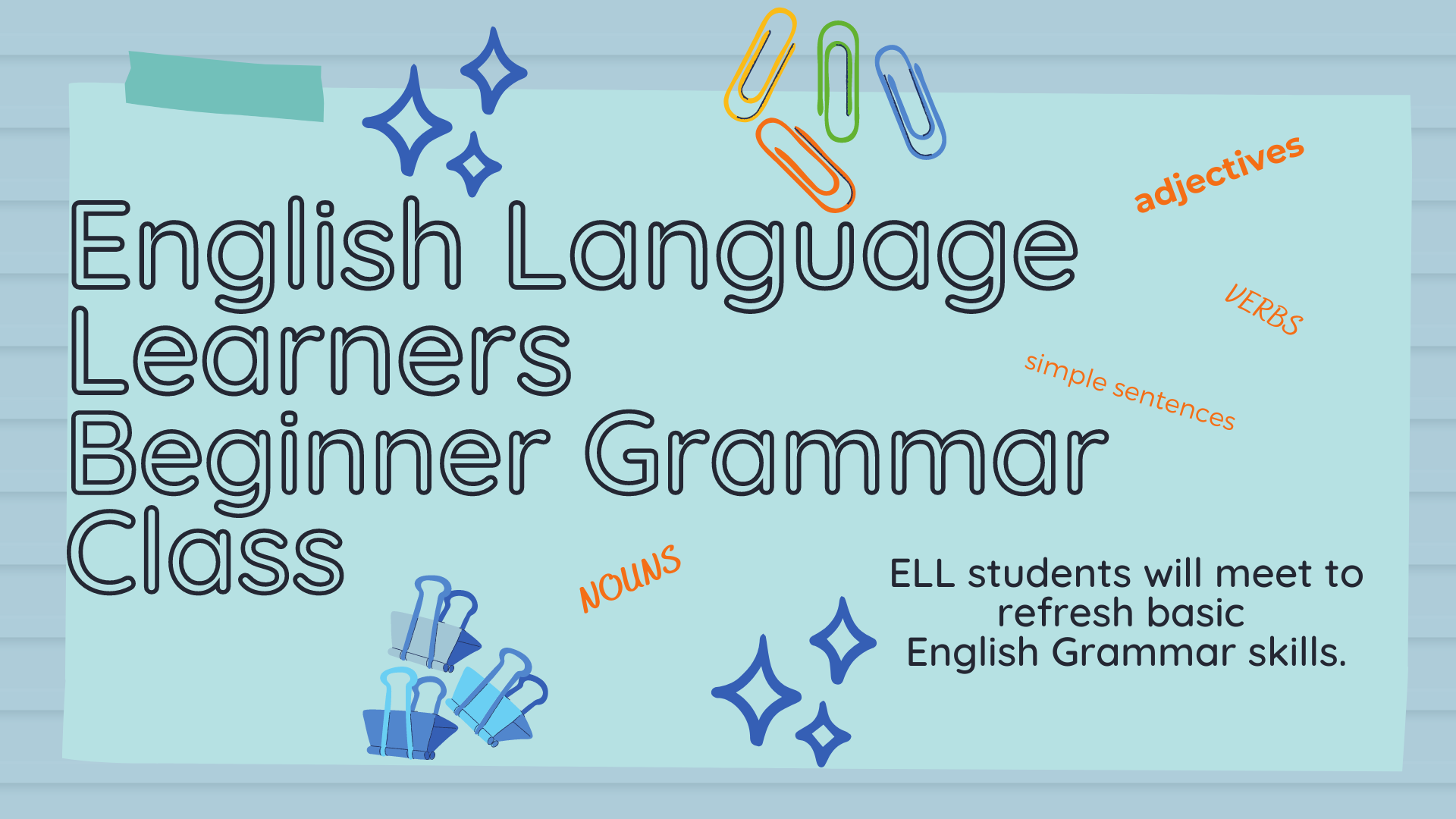 English Language Learners Basic Grammar Class