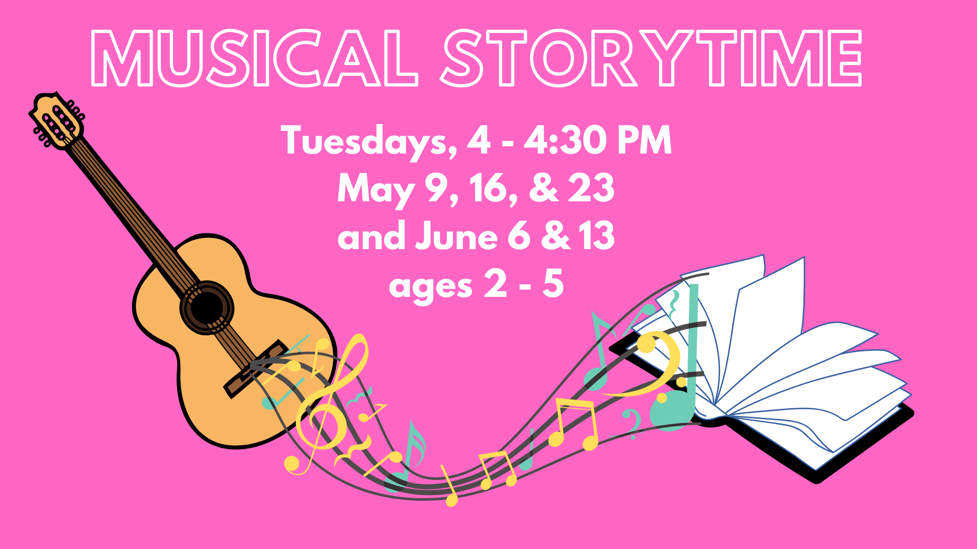 Banner advertising Musical Storytime with musical notes flowing from a guitar to a book