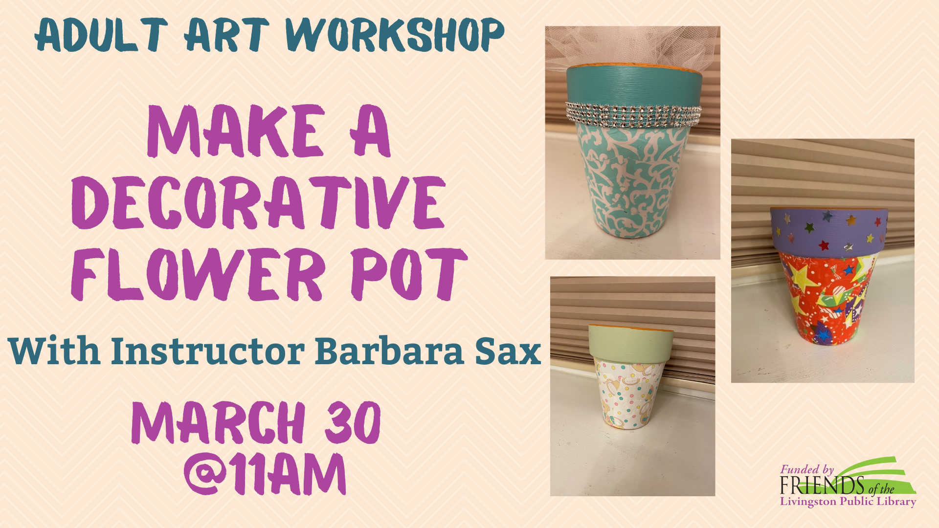 Adult art workshop with Barbara Sax--Decorative Flower Pot