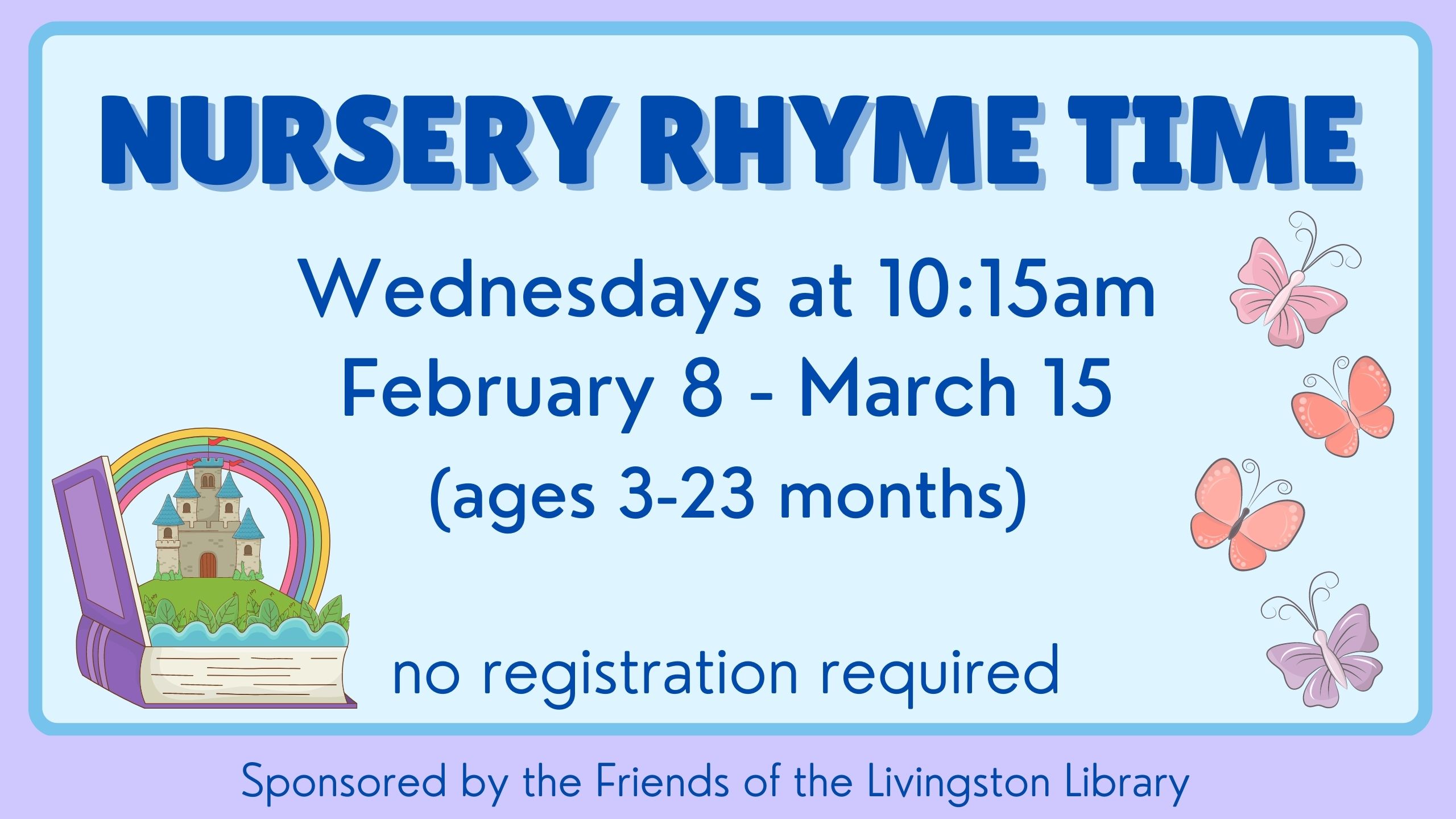 Nursery Rhyme Time Feb and March