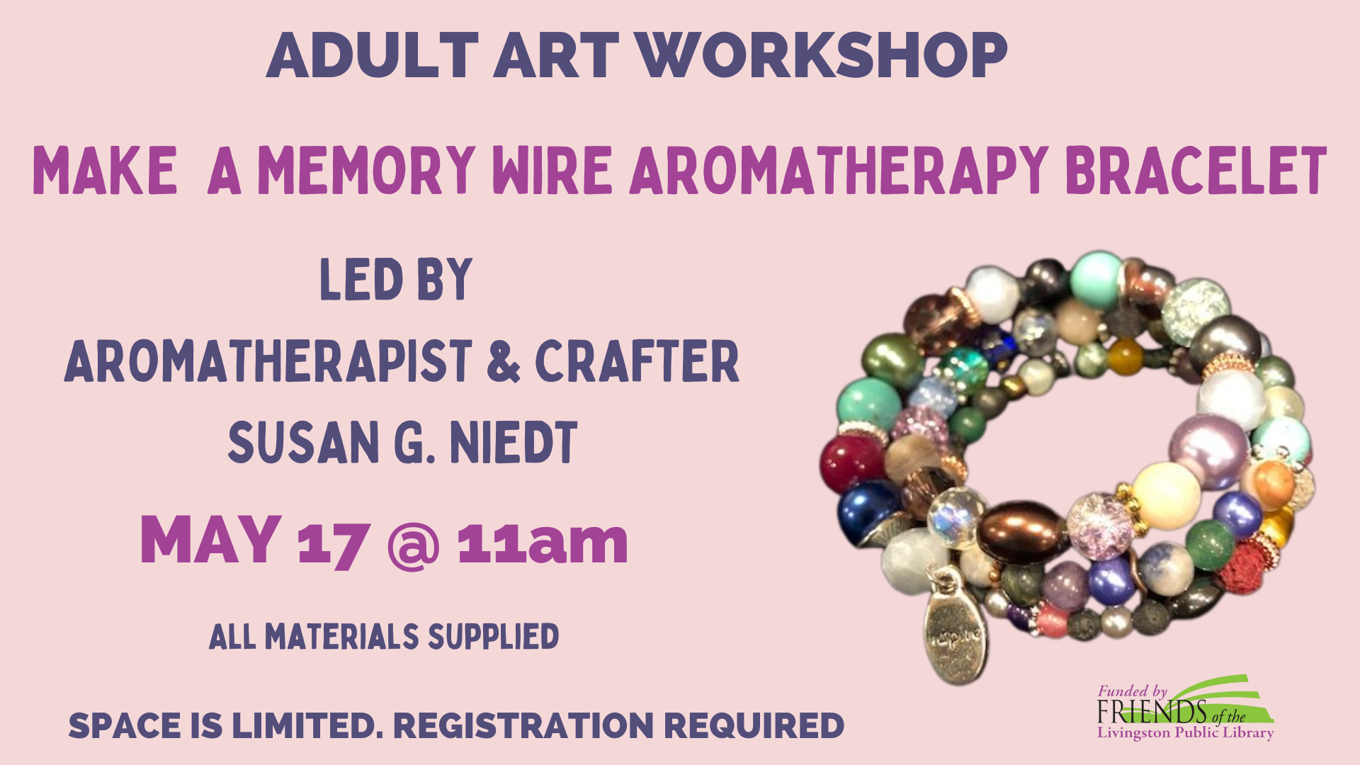 Adult Art Workshop--Make a Aromatherapy Bracelet