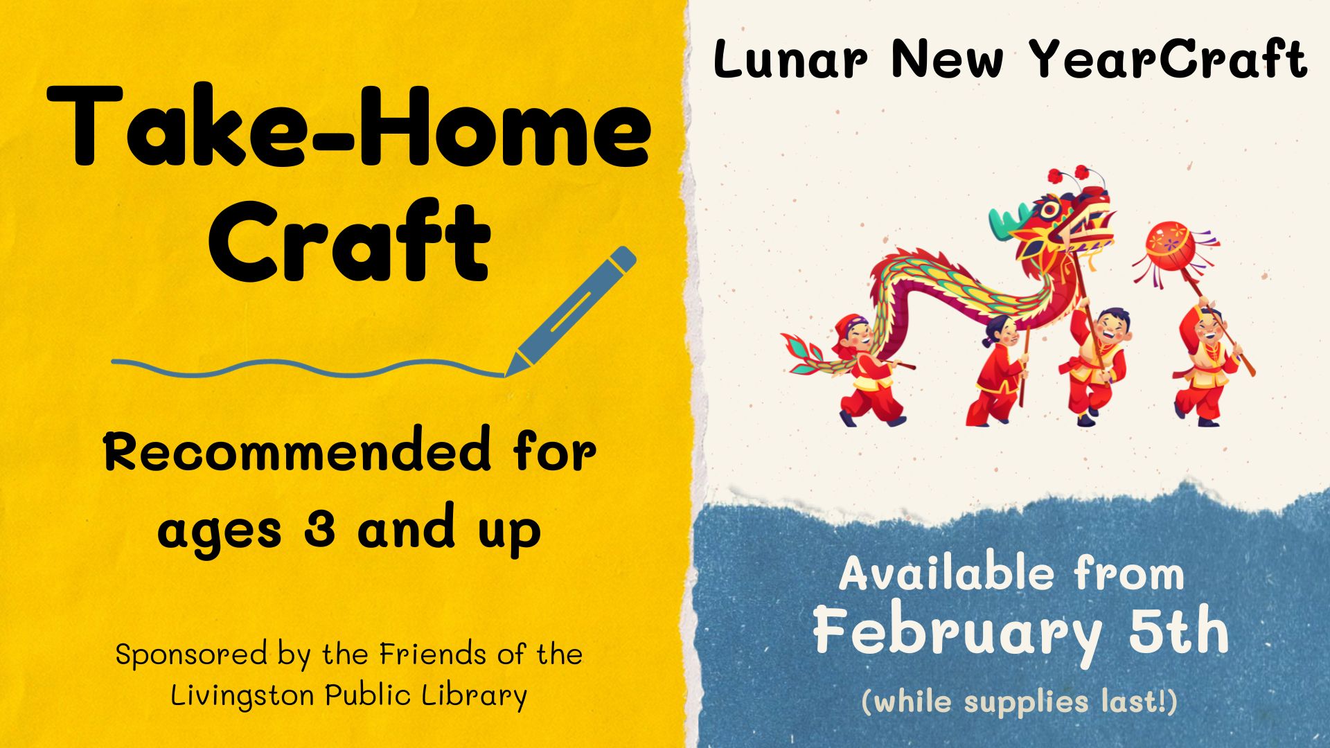 Take Home Craft recommended for ages 3 and up Lunar New Year craft available from February 5th with image of dragon puppet in the middle