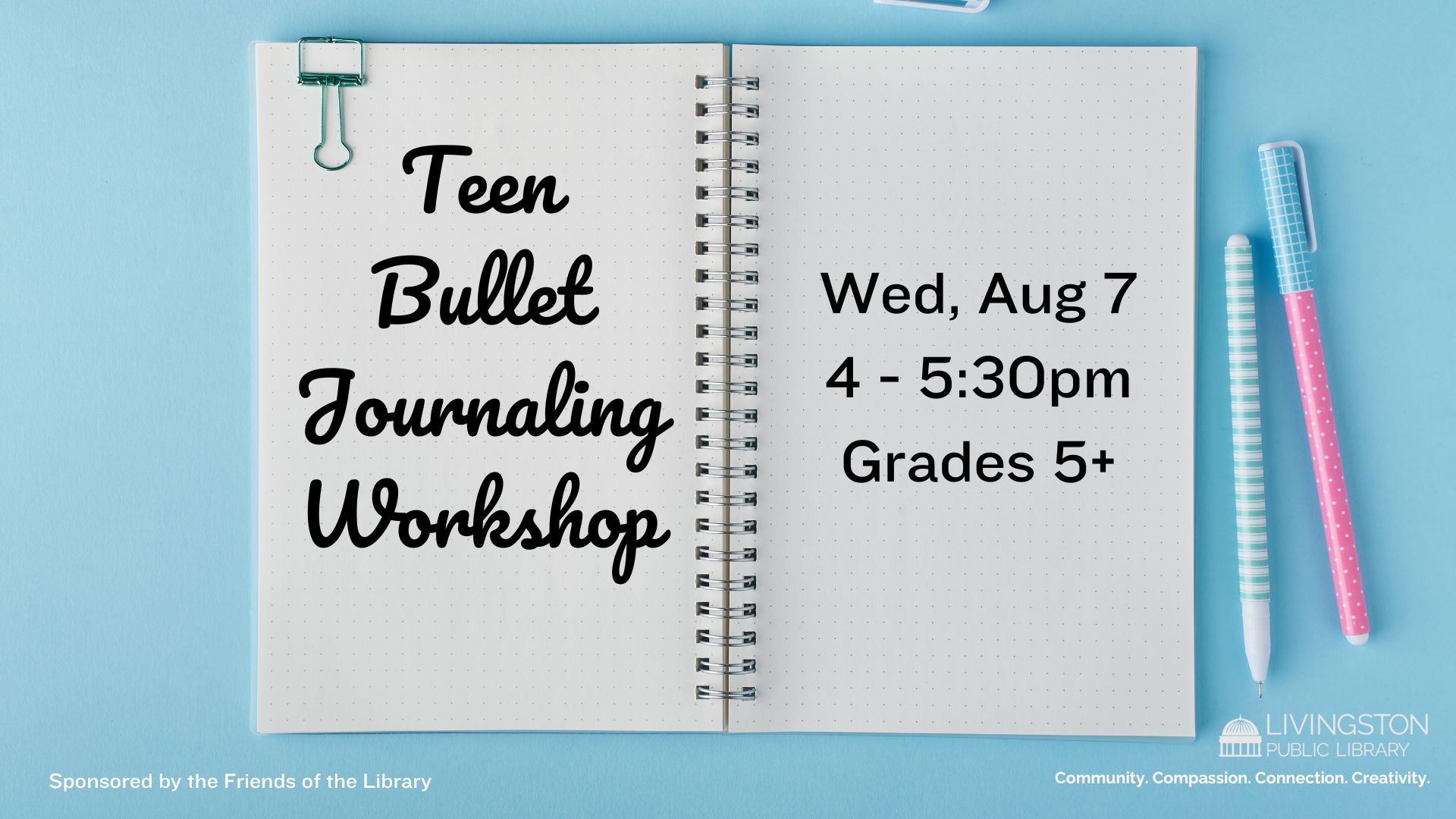 Photograph of an open bullet journal. Teen Bullet Journaling Workshop. Wed, Aug 7. 4 - 5:30pm. Grades 5+