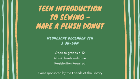 yellow text reading teen introduction to sewing make a plush donut on a green background with mint and yellow stripes on each side