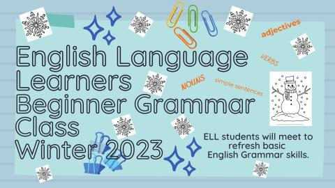 English Language Learners Basic Grammar Class