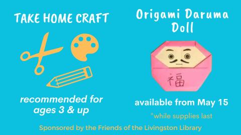 teal background with white text reading take home craft origami daruma doll with a picture of a round origami doll with a tan face and pink clothing