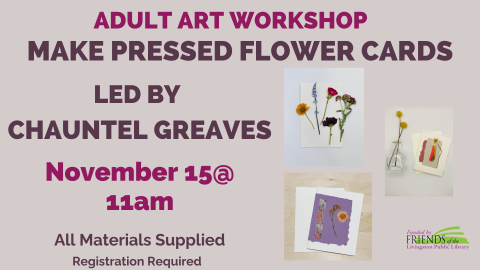 Adult Art Workshop: Make Pressed Flower Cards