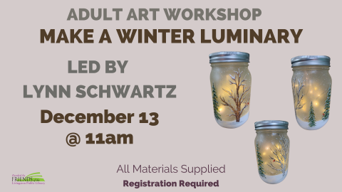 Adult Art Workshop: Winter Luminary