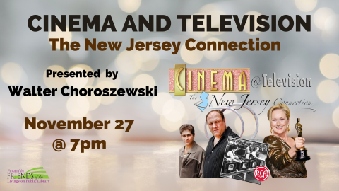 Cinema & Television: The NJ Connection