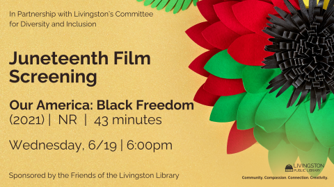 juneteenth movie our america black freedom