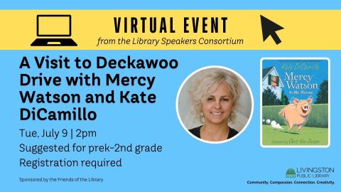 Picture of laptop and computer arrow. Date and time of event. Image of author Kate DiCamillo and cover of Mercy Watson to the Rescue.