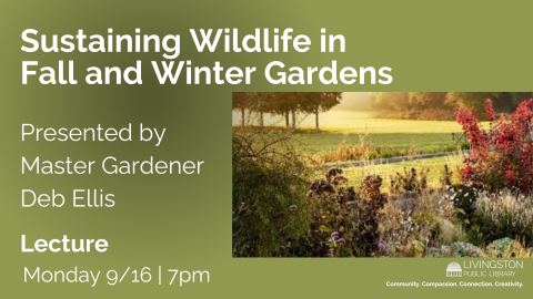 Fall and Winter Gardens for Sustaining Wildlife