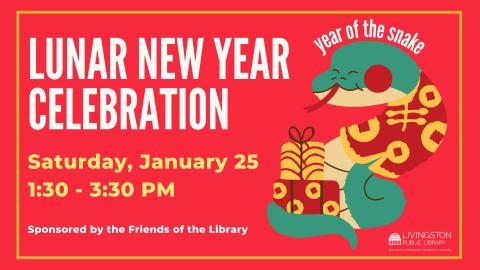 Lunar New Year Celebration. year of the snake. Saturday, January 25. 1:30 - 3:30 PM. Sponsored by the Friends of the Library. Image of snake with wrapped presents.