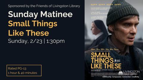 Banner advertising our screening of SMALL THINGS LIKE THESE