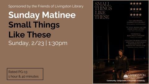 Banner advertising our screening of SMALL THINGS LIKE THESE