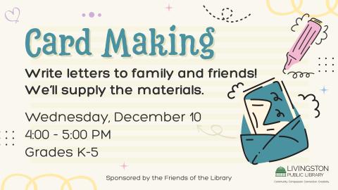 Card Making. Write letters to family and friends! We’ll supply the materials. Image of envelope and pencil.