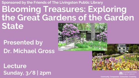 Explore the Gardens of the Garden State