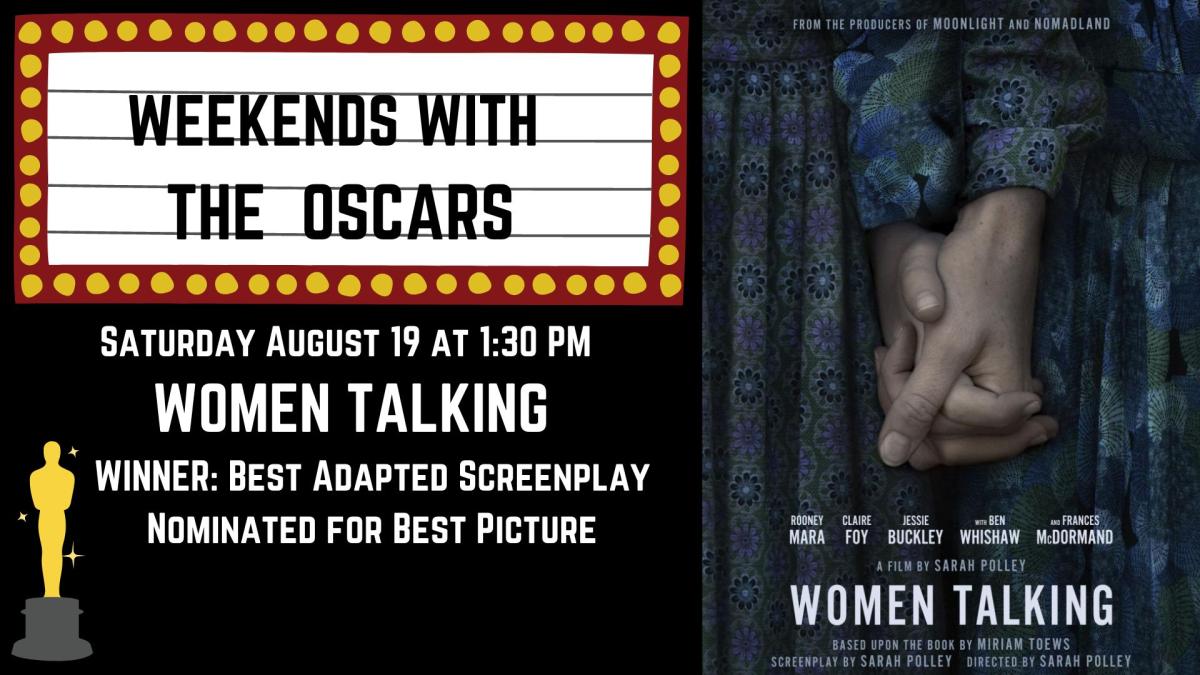 Banner advertising our screening of WOMEN TALKING