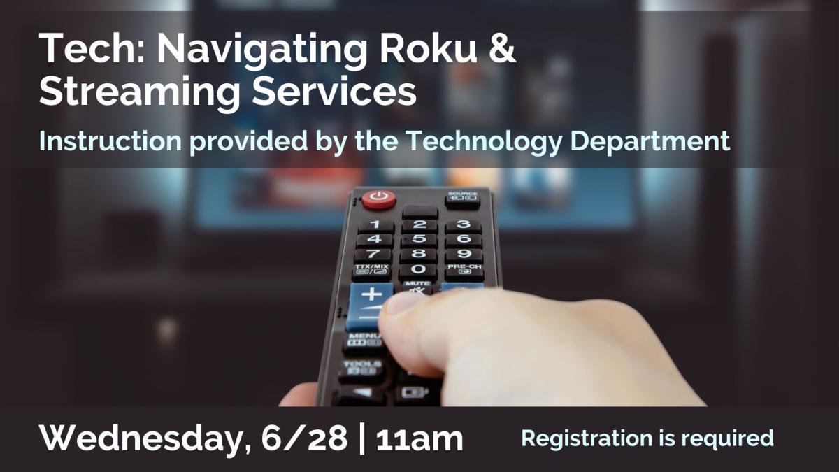 Technology Roku Class