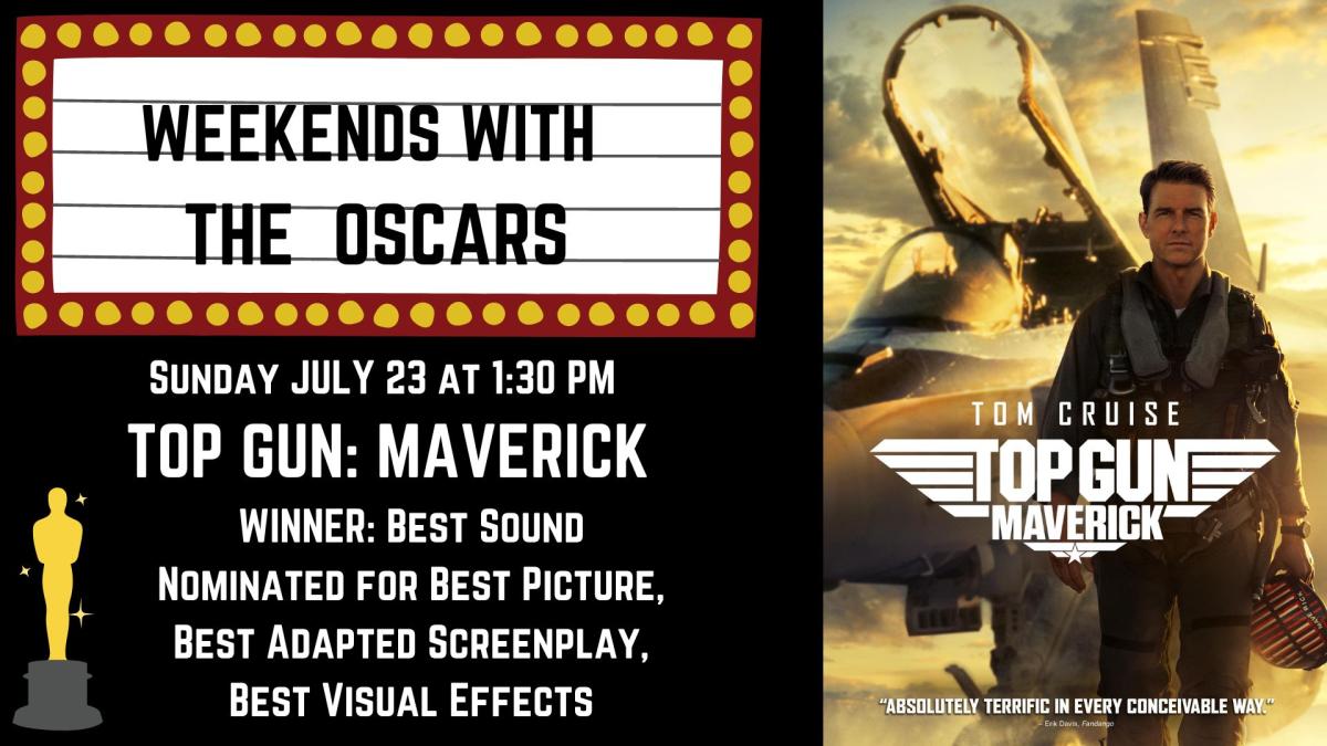 Banner advertising our screening of TOP GUN: MAVERICK