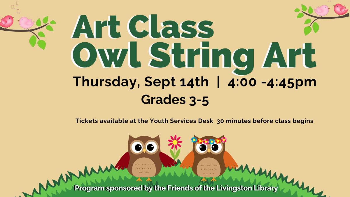 text reading art class owl string art for grades 3-5 with cute owls on a green hill