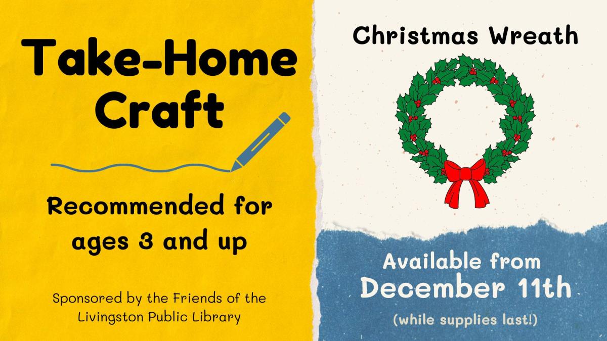 Take Home Christmas wreath craft Recommended for ages 3 and up with a red and green wreath image, available from December 11th while supplies last