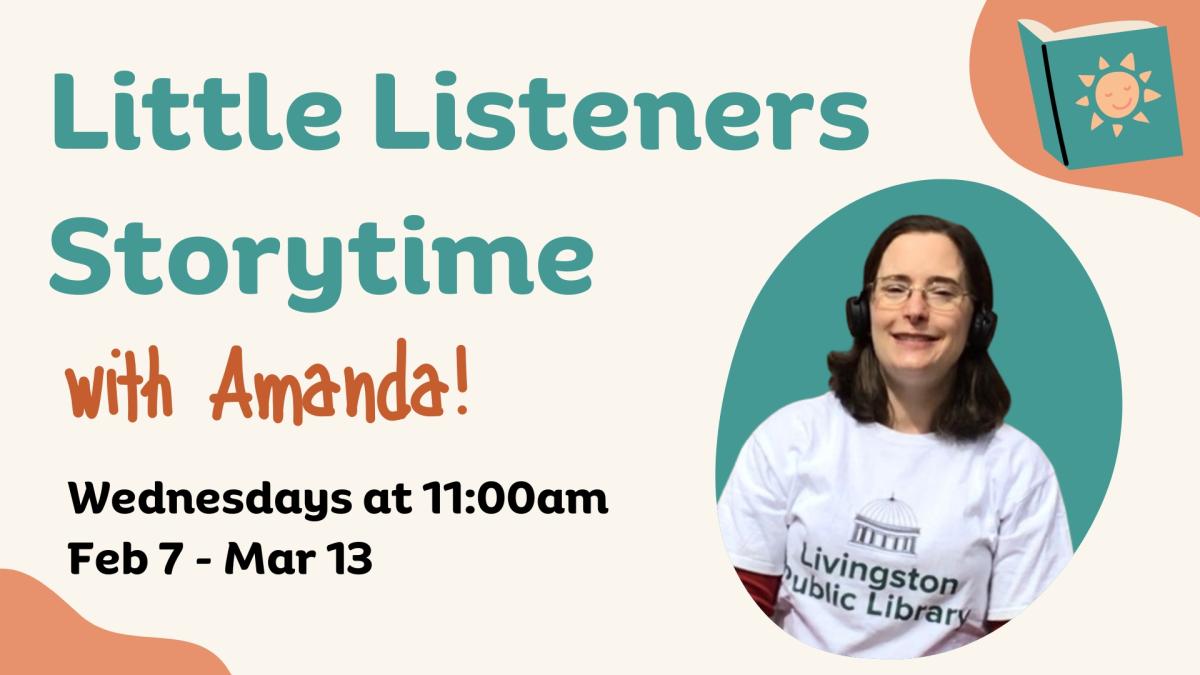 Little Listeners Storytime with Amanda! Wednesdays at 11:00am. Image of Amanda.