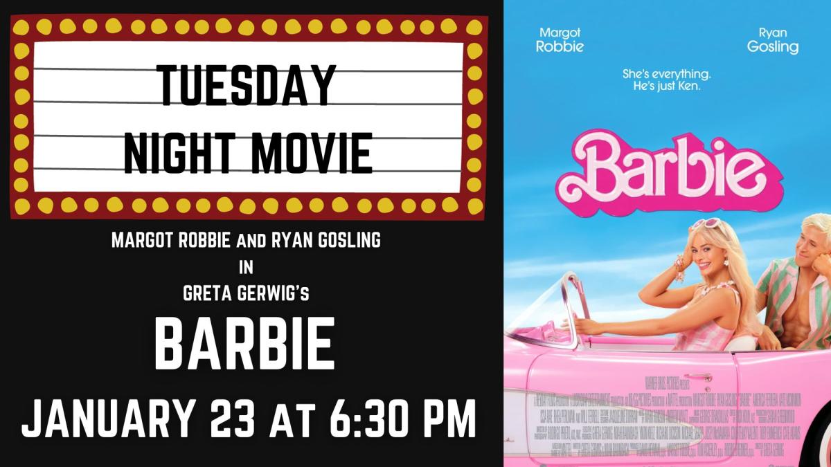 Banner advertising our screening of BARBIE