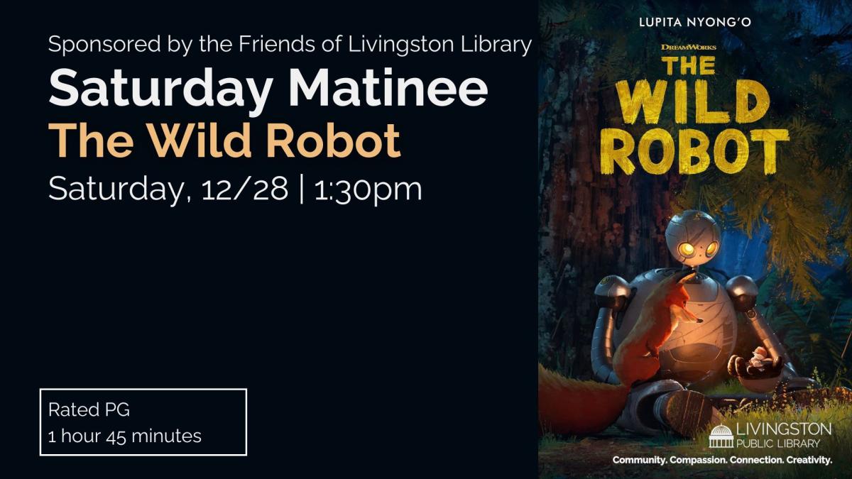 Banner advertising our screening of THE WILD ROBOT