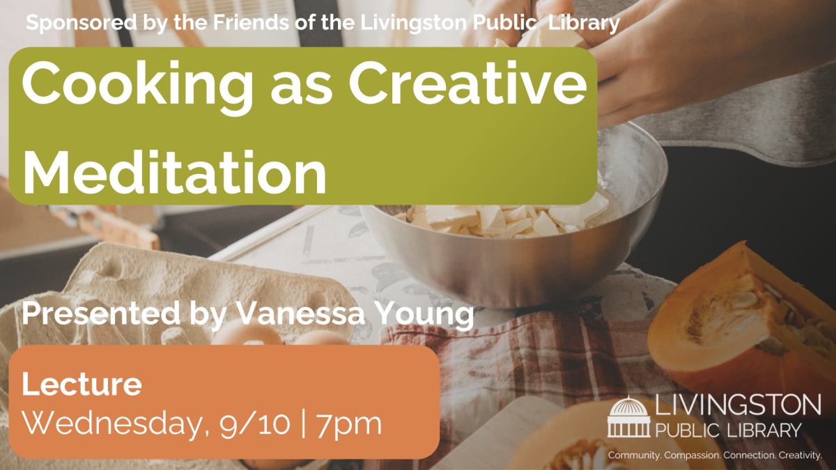 Cooking as creative meditation